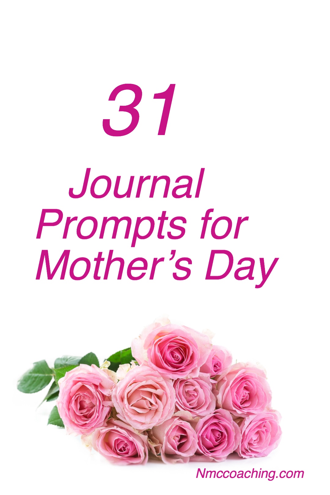 31 Journal Prompts for Mother’s Day