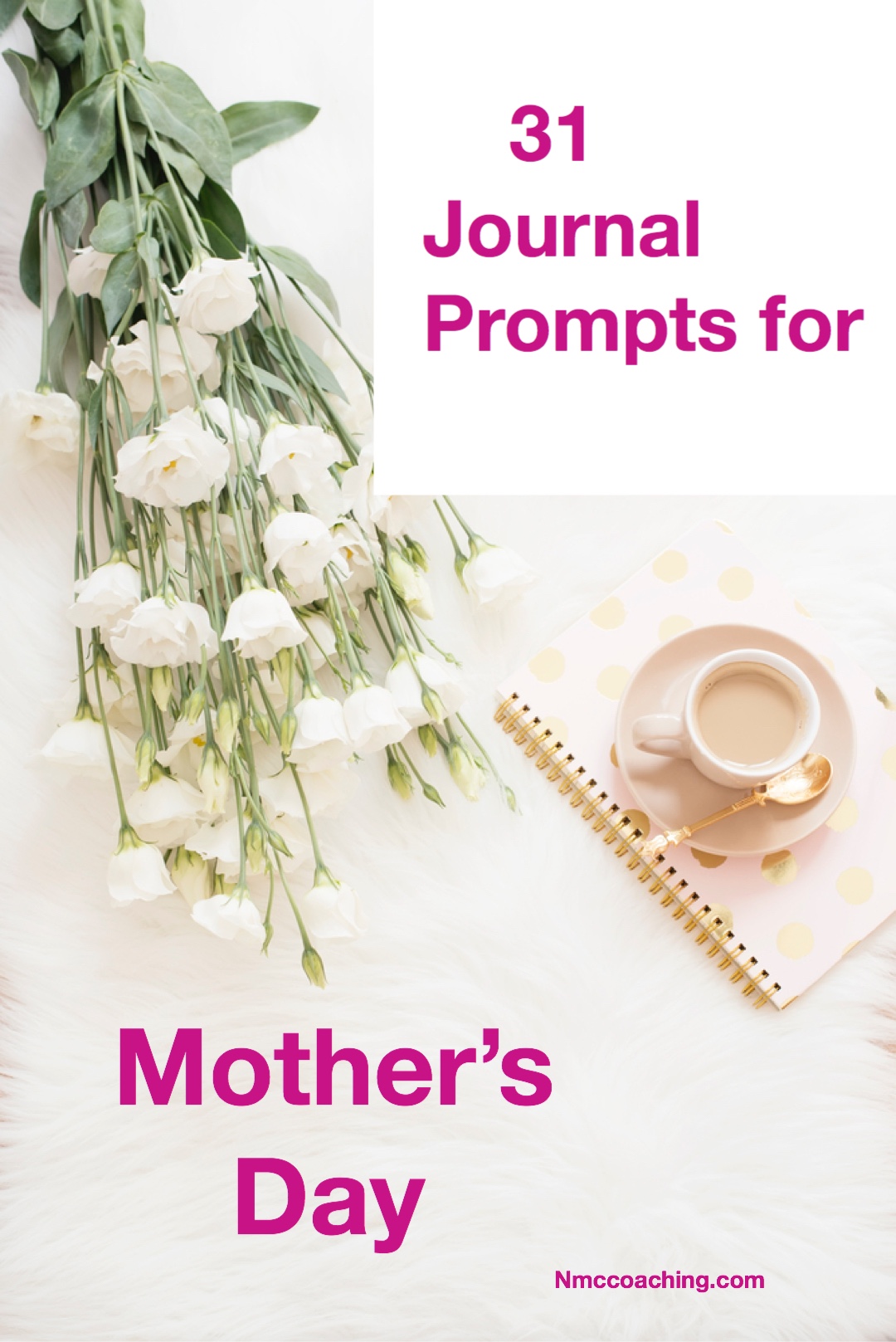 31 Journal prompts for Mother’s Day