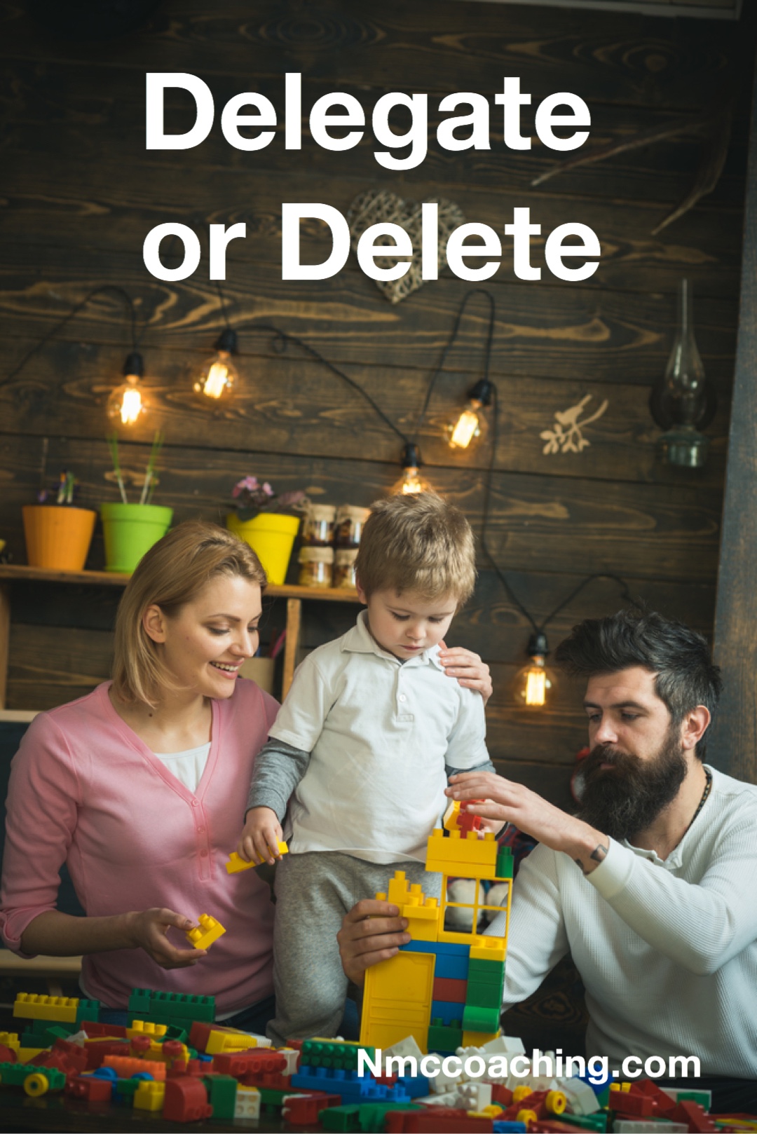 Delegate or Delete how to have more free time