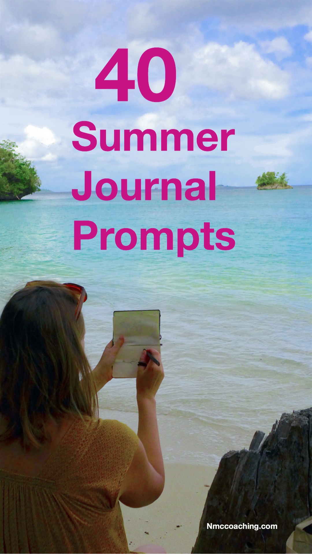 40 Summer Journal Prompts